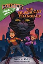 The Black Cat Change-Up 
