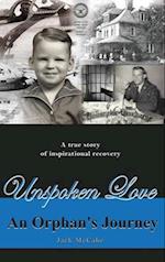 Unspoken Love: An Orphan's Journey 