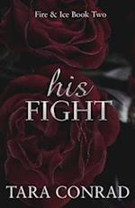 His Fight 