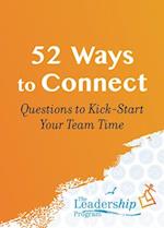 52 Ways to Connect