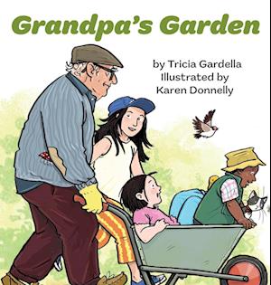 Grandpa's Garden