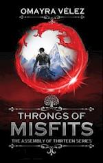 Throngs of Misfits, The Assembly of Thirteen, 2nd ed 