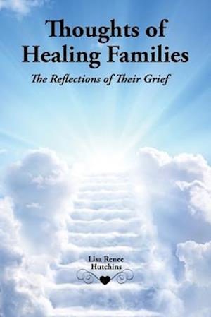 Thoughts of Healing Families