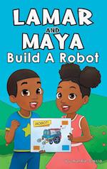 Lamar and Maya Build A Robot 