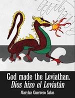 God Made the Leviathan, Dios Hizo el Leviatán