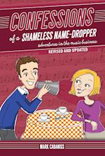 Confessions of a Shameless Name-Dropper (Revised and Updated)