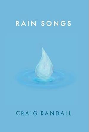 Rain Songs