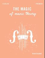 The Magic of Music Theory Primer - Violin