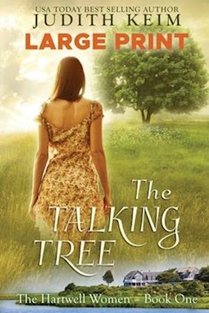 The Talking tree: Large Print Edition