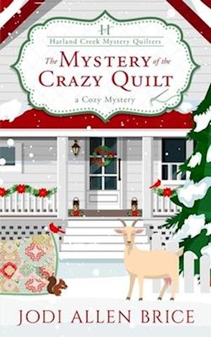 The Mystery of the Crazy Quilt