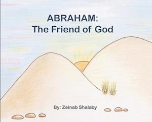 Abraham: The Friend of God