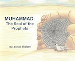 Muhammad: The Seal of the Prophets 