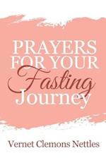 Prayers for your Fasting Journey 