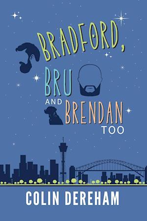 Bradford, Bru And Brendan Too