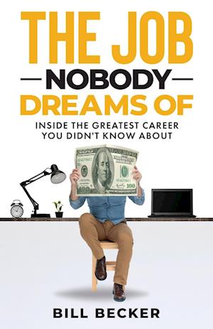 The Job Nobody Dreams Of