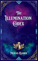 The Illumination Codex: Guidance for Ascension to New Earth 