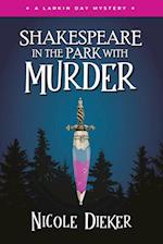 Shakespeare in the Park with Murder 