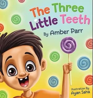 The Three Little Teeth