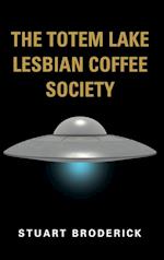 The Totem Lake Lesbian Coffee Society