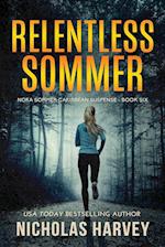 Relentless Sommer