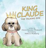 King Claude the Talking Dog 