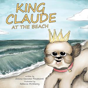 King Claude at the Beach