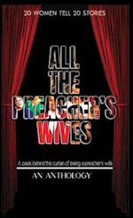 All The Preacher's Wives, An Anthology 