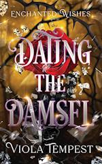 Dating the Damsel 