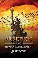 Freedom and Human Achievement 