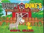 Dinky and Duke's Morning at the Farm 