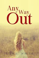 Any Way Out 