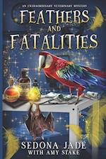 Feathers and Fatalities