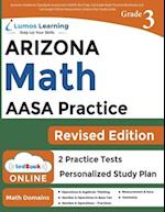 Arizona's Academic Standards Assessment (AASA) Test Prep: 3rd Grade Math Practice Workbook and Full-length Online Assessments 