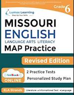 Missouri Assessment Program Test Prep: Grade 6 English Language Arts Literacy (ELA) Practice Workbook and Full-length Online Assessments: MAP Study Gu