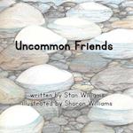 Uncommon Friends