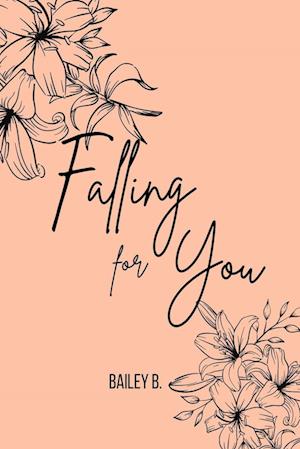 Falling For You (Discrete Series)