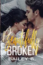 Beautifully Broken 