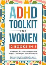 ADHD Toolkit for Women (2 Books in 1)