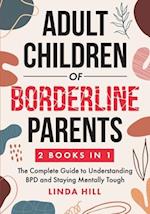 Adult Children of Borderline Parents