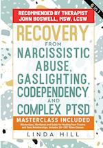 Recovery from Narcissistic Abuse, Gaslighting, Codependency and Complex PTSD (6 in 1)