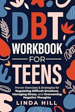 DBT Workbook for Teens