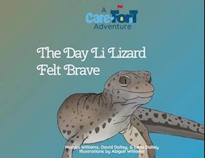 The Day Li Lizard Felt Brave