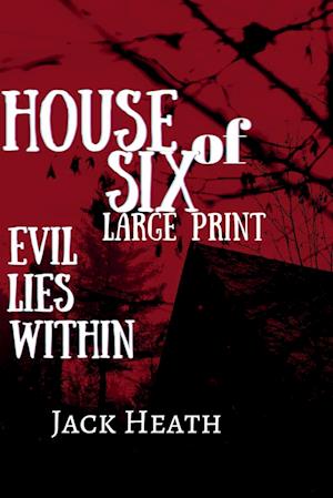 House of Six LARGE PRINT