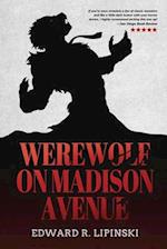 Werewolf On Madison Avenue 