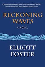 Reckoning Waves 