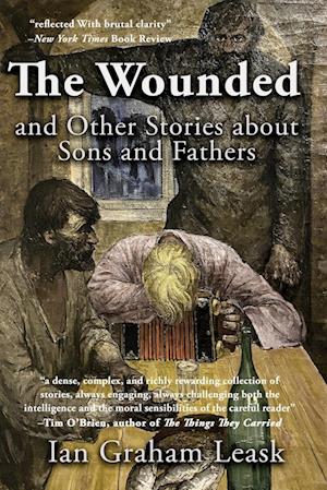 The Wounded and Other Stories about Sons and Fathers