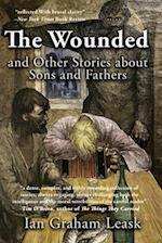 The Wounded and Other Stories about Sons and Fathers 