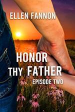 Honor Thy Father, Volume 2 