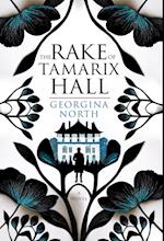 The Rake of Tamarix Hall 