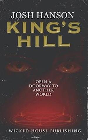 King's Hill: A Horror Novel